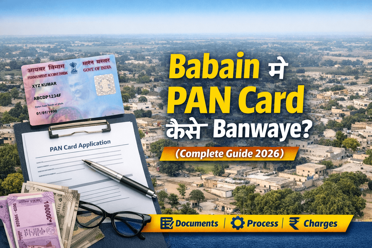 Babain me PAN Card Kaise Banwaye?